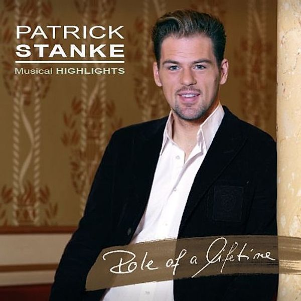 Role Of A Lifetime, Patrick Stanke