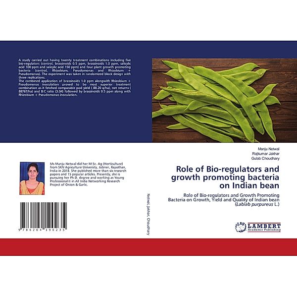 Role of Bio-regulators and growth promoting bacteria on Indian bean, Manju Netwal, Rajkumar Jakhar, Gulab Choudhary