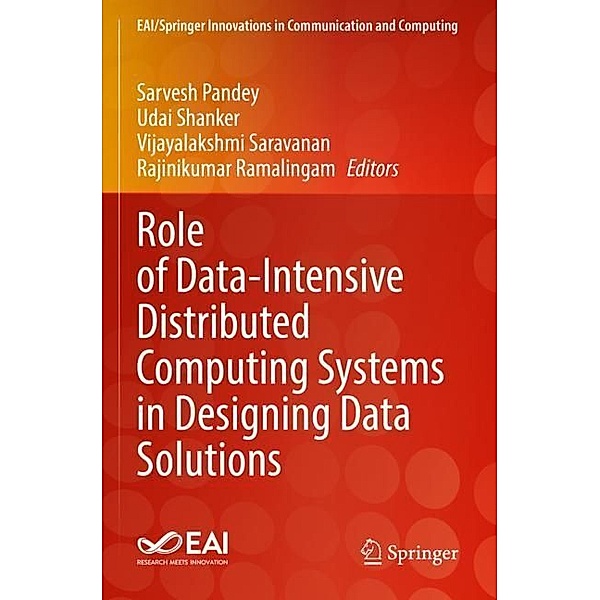 Role of Data-Intensive Distributed Computing Systems in Designing Data Solutions
