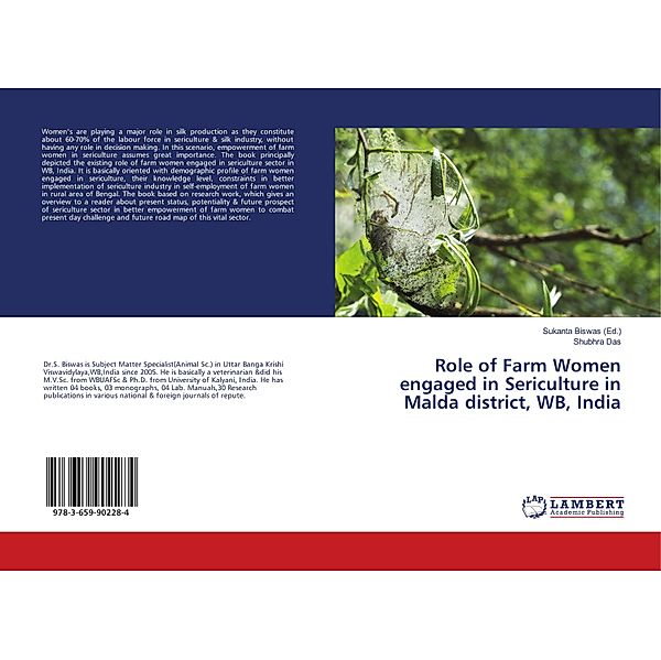 Role of Farm Women engaged in Sericulture in Malda district, WB, India, Shubhra Das