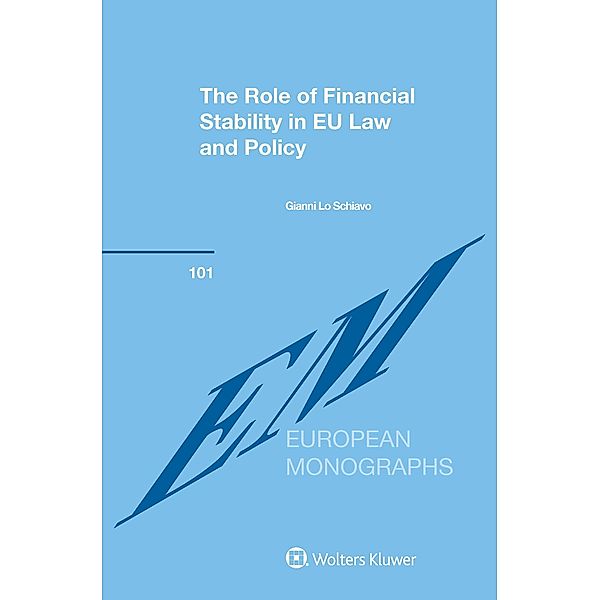 Role of Financial Stability in EU Law and Policy, Gianni Lo Schiavo