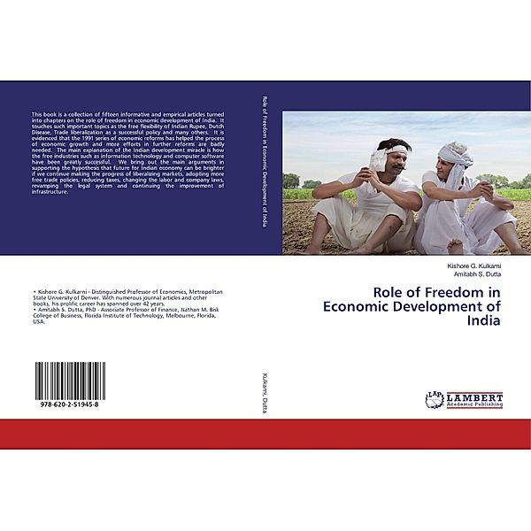 Role of Freedom in Economic Development of India, Kishore G. Kulkarni, Amitabh S. Dutta