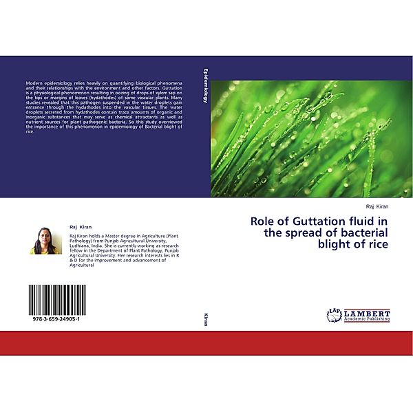 Role of Guttation fluid in the spread of bacterial blight of rice, Raj Kiran