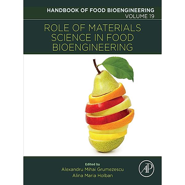 Role of Materials Science in Food Bioengineering