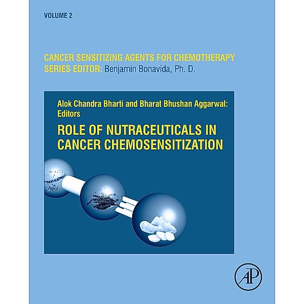Role of Nutraceuticals in Cancer Chemosensitization