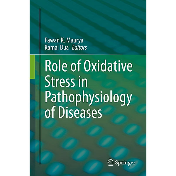 Role of Oxidative Stress in Pathophysiology of Diseases