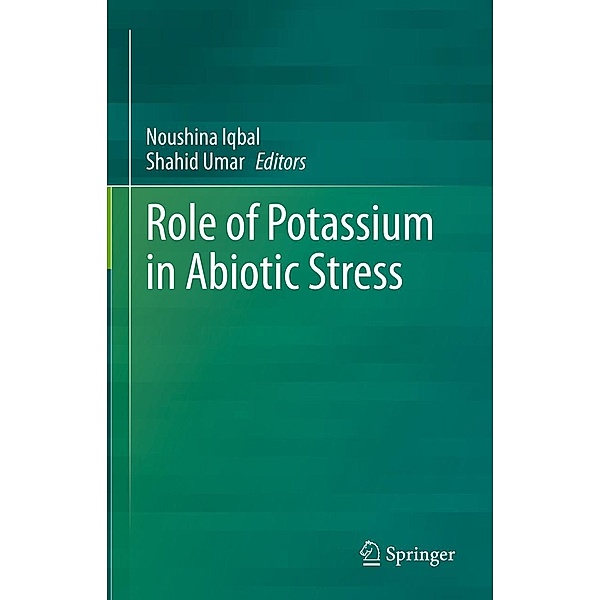 Role of Potassium in Abiotic Stress