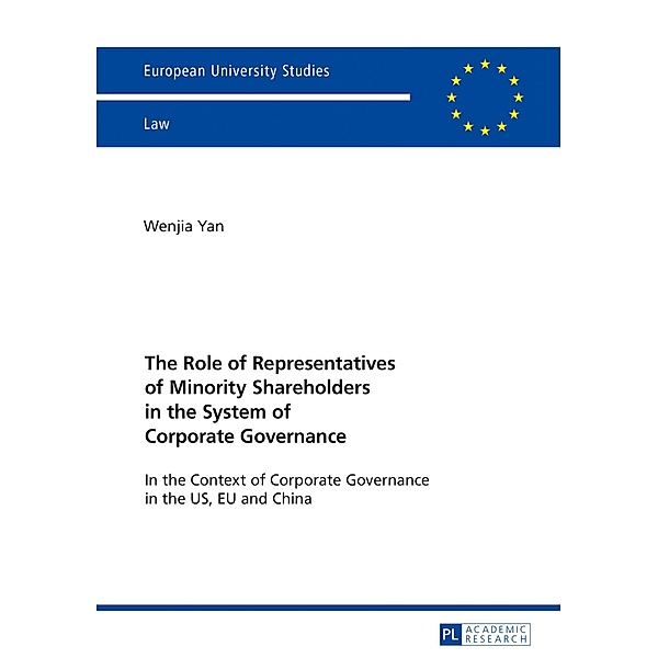 Role of Representatives of Minority Shareholders in the System of Corporate Governance, Wenjia Yan