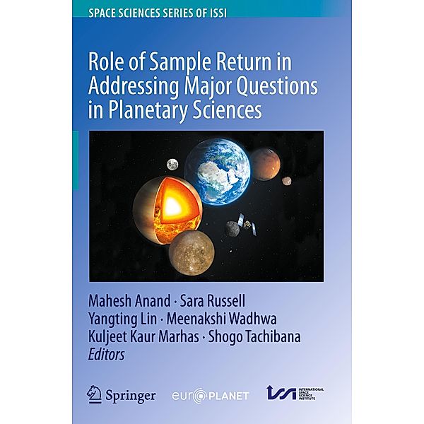 Role of Sample Return in Addressing Major Questions in Planetary Sciences