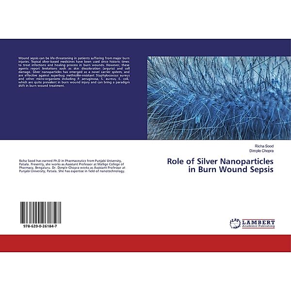 Role of Silver Nanoparticles in Burn Wound Sepsis, Richa Sood, Dimple Chopra