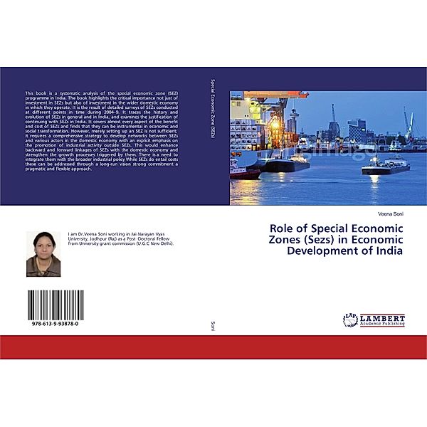 Role of Special Economic Zones (Sezs) in Economic Development of India, Veena Soni