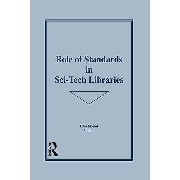 Role of Standards in Sci-Tech Libraries, Ellis Mount