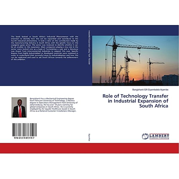 Role of Technology Transfer in Industrial Expansion of South Africa, Bangixhanti Gift Siyambulela Nyambe