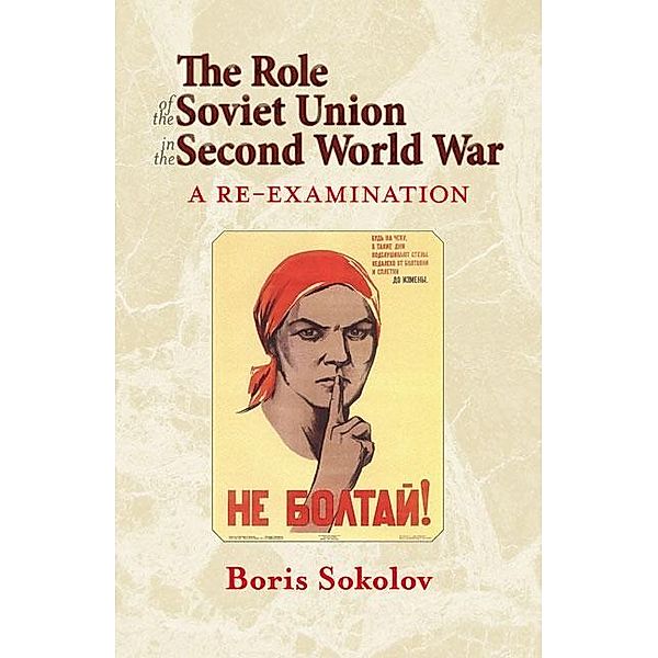 Role of the Soviet Union in the Second World War, Sokolov Boris Sokolov