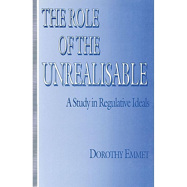 Role Of The Unrealisable, Dorothy Emmet