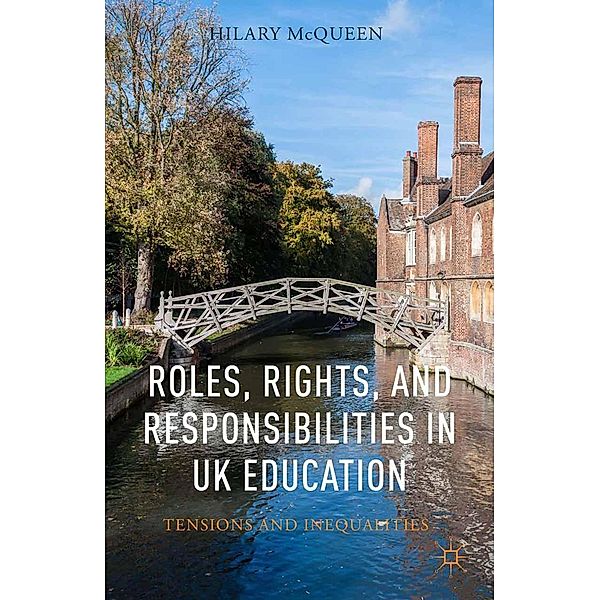 Roles, Rights, and Responsibilities in UK Education, H. McQueen