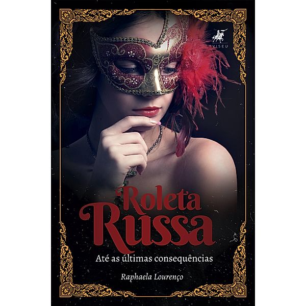Roleta Russa, Raphaela Lourenço