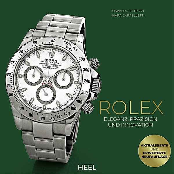 Rolex - Eleganz, Präzision und Innovation, Mara Cappelletti, Osvaldo Patrizzi