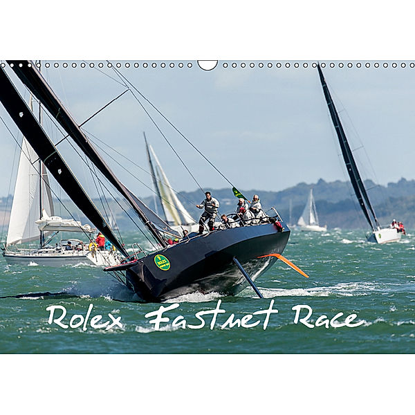 Rolex Fastnet Race (Wall Calendar 2019 DIN A3 Landscape), Terry Hewlett ARPS