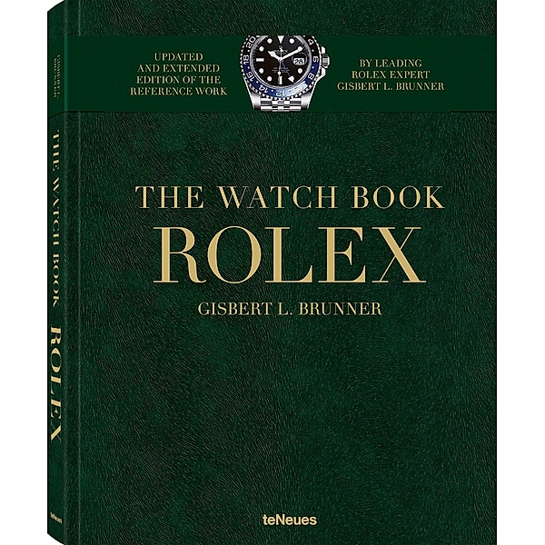 Rolex, New, Extended Edition (gold), Gisbert L. Brunner