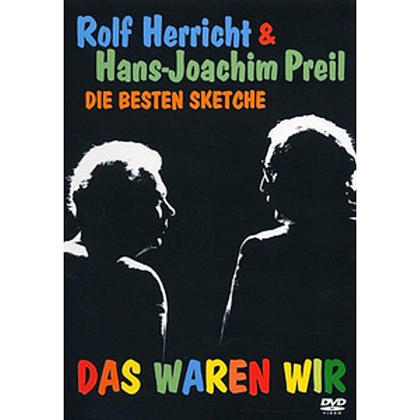 Rolf Herricht & Hans-Joachim Preil: Das waren Wir - Die besten Sketche, Rolf Herricht & Hans-Joachim Preil