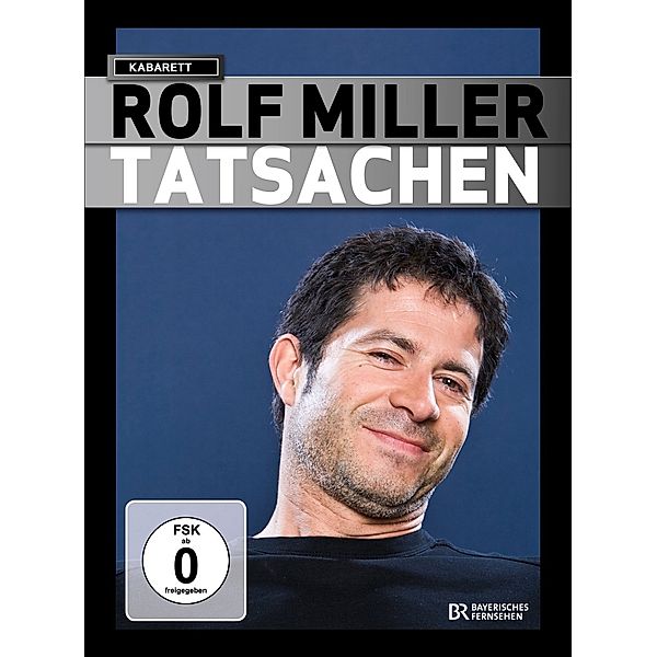 Rolf Miller: Tatsachen, Rolf Miller
