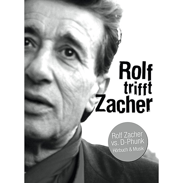 Rolf trifft Zacher, Rolf Zacher