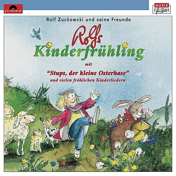 Rolfs Kinderfrühling, Rolf Zuckowski