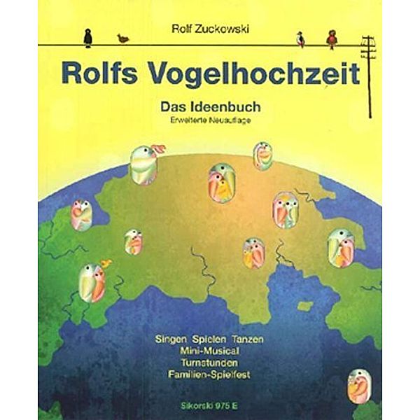 Rolfs Vogelhochzeit, Rolf Zuckowski, Heidi Lindner