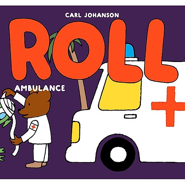 ROLL Ambulance / ROLL, Carl Johanson