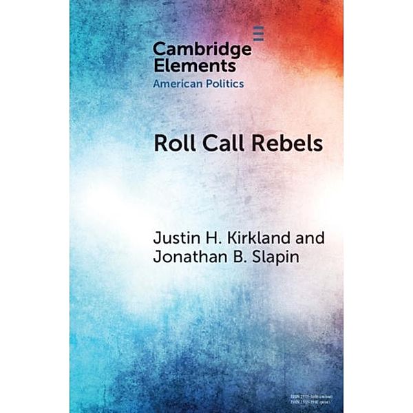Roll Call Rebels, Justin H. Kirkland