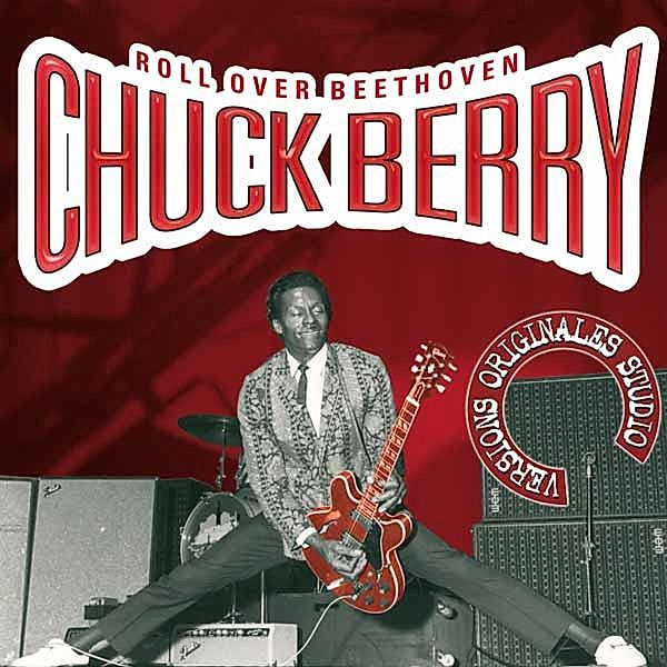 Roll Over Beethoven, Chuck Berry