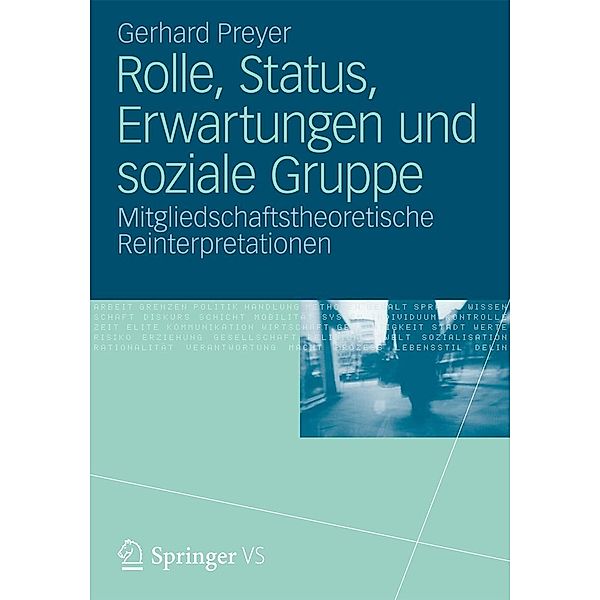 Rolle, Status, Erwartungen und soziale Gruppe, Gerhard Preyer