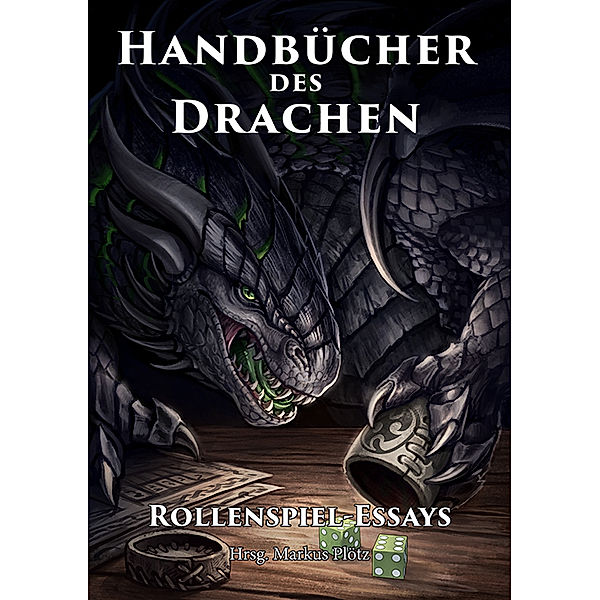 Rollenspiel-Essays (Handbücher des Drachen), Lars-Hendrik Schilling, Mháire Stritter, Sebastian Thurau, Jens Ulrich, Tobias Unterhuber, André Wiesler