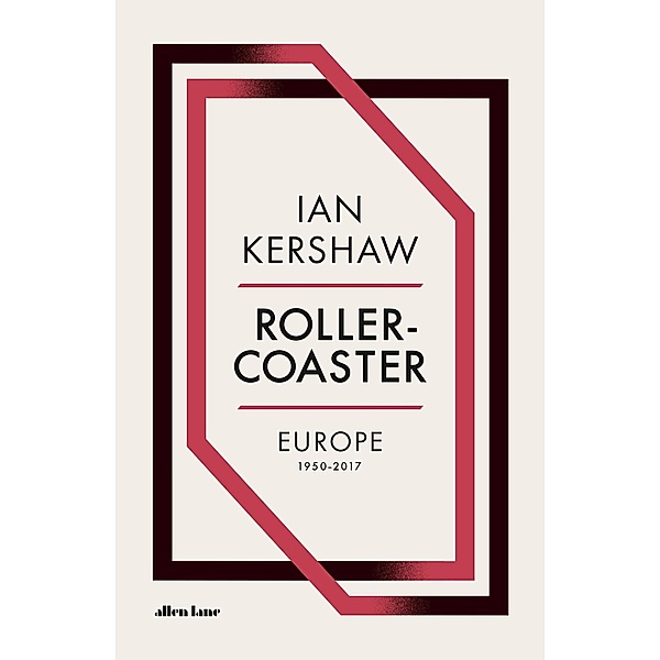 Roller-Coaster, Ian Kershaw