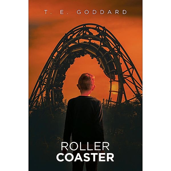 Roller Coaster, T. E. Goddard