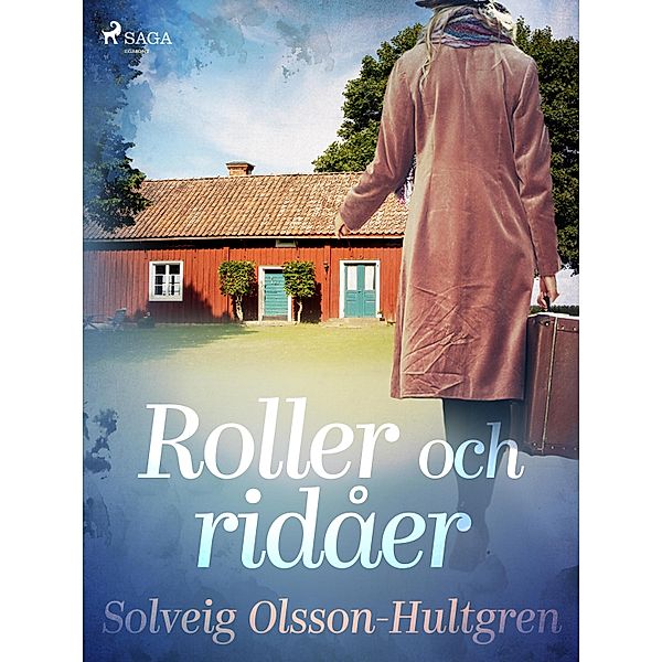Roller och ridåer / Siden Bd.7, Solveig Olsson-Hultgren