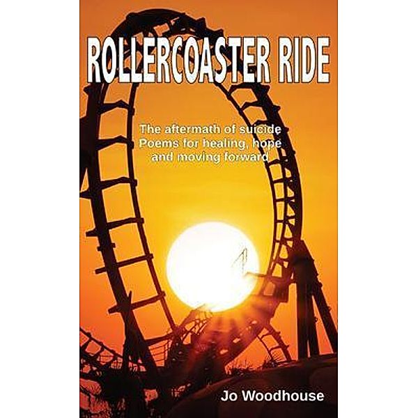 Rollercoaster Ride, Jo Woodhouse