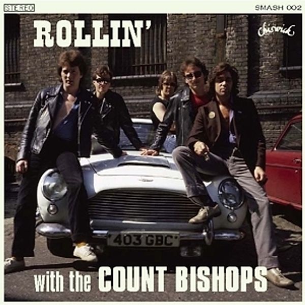 Rollin' With The Count Bishops, Count Bishops