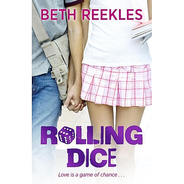 Rolling Dice, Beth Reekles