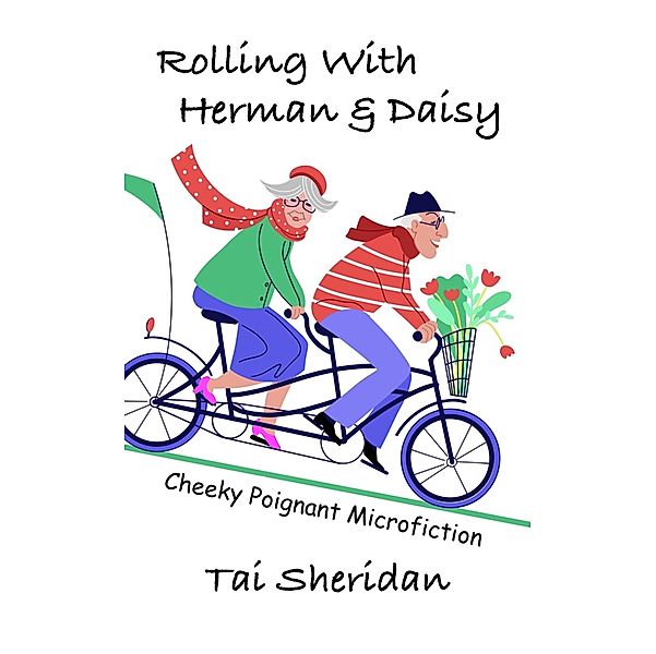 Rolling With Herman & Daisy, Tai Sheridan