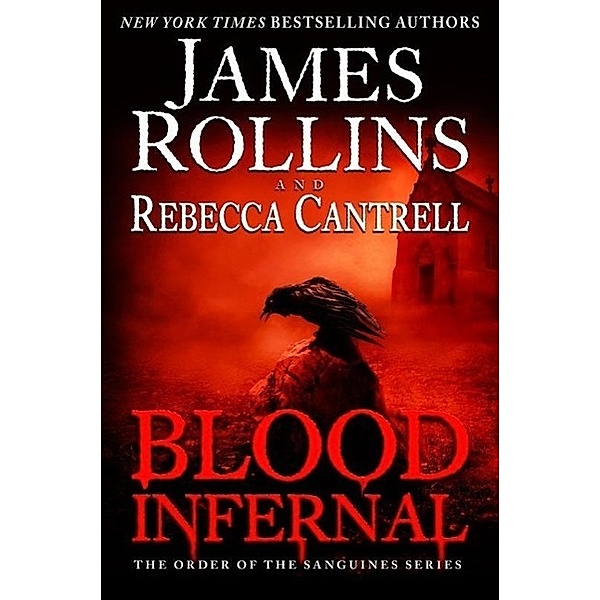 Rollins, J: Blood Infernal/CDs, James Rollins, Rebecca Cantrell