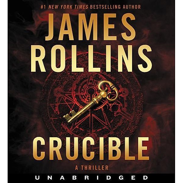 Rollins, J: Crucible/CDs, James Rollins