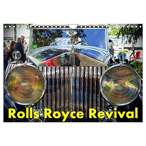 Rolls Royce Revival (Wandkalender 2025 DIN A4 quer), CALVENDO Monatskalender, Calvendo, Arie Wubben