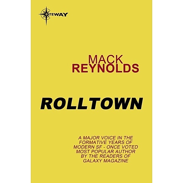 Rolltown / Bat Hardin Bd.3, Mack Reynolds