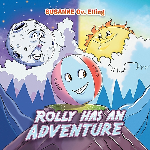 Rolly has an Adventure, Susanne Ov. Elling