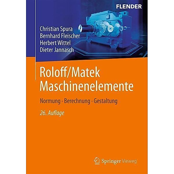 Roloff/Matek Maschinenelemente, 2 Teile, Christian Spura, Bernhard Fleischer, Herbert Wittel, Dieter Jannasch