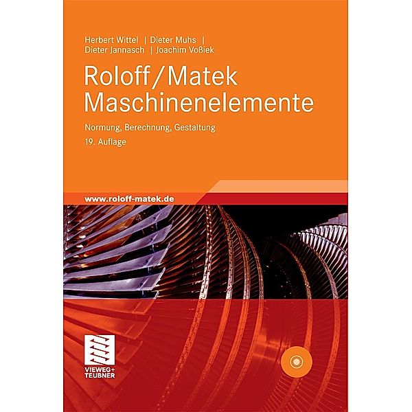 Roloff/Matek Maschinenelemente, Herbert Wittel, Dieter Muhs, Dieter Jannasch, Joachim Vossiek