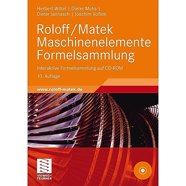 Roloff/Matek Maschinenelemente Formelsammlung, Herbert Wittel, Dieter Muhs, Dieter Jannasch, Joachim Vossiek