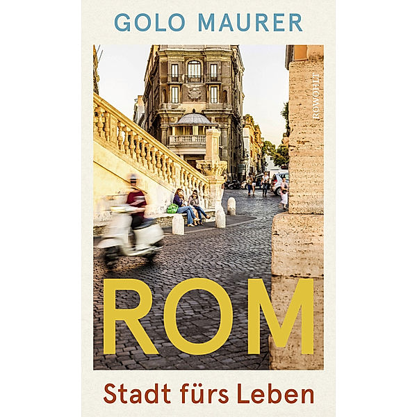 Rom, Golo Maurer